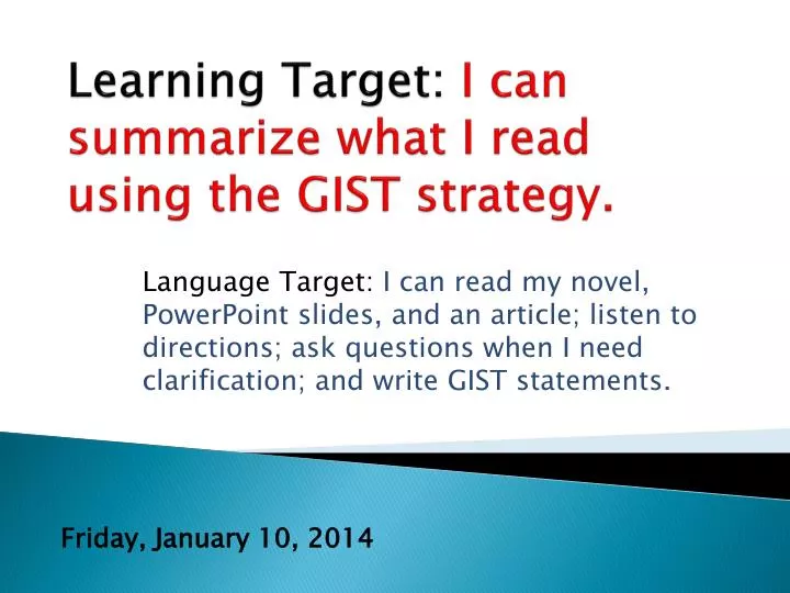 learning target i can summarize what i read using the gist strategy