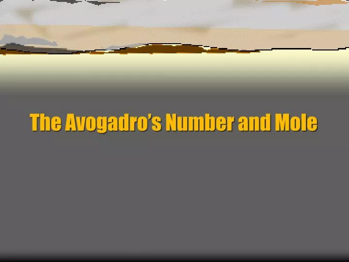 the avogadro s number and mole