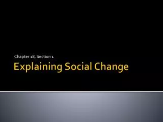 Explaining Social Change