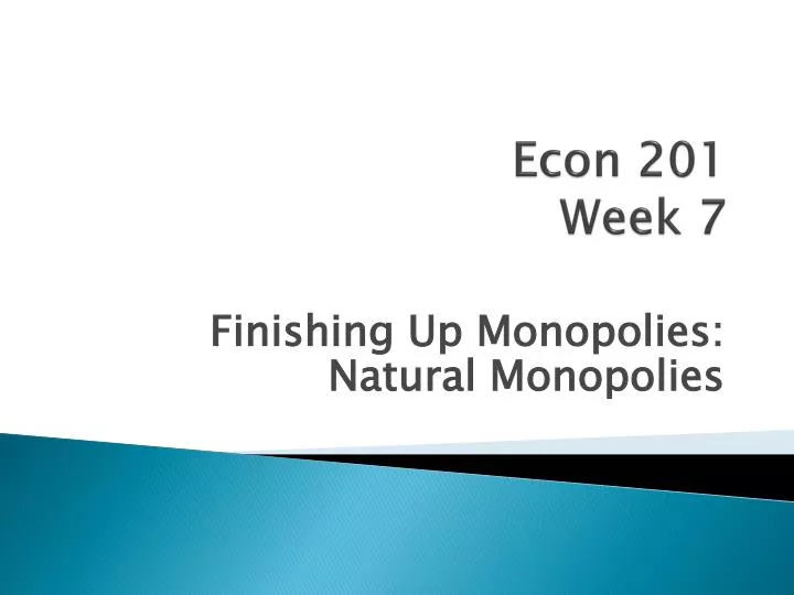 econ 201 week 7