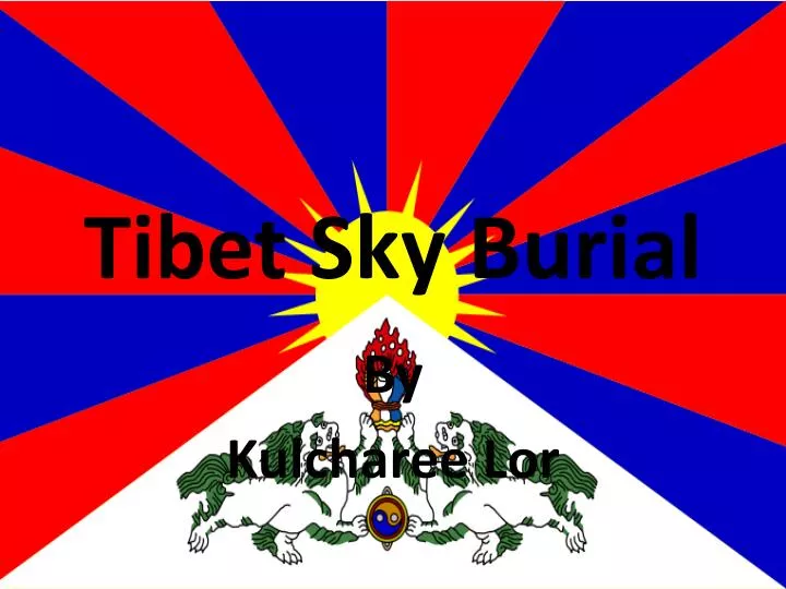 tibet sky b urial