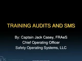 TRAINING AUDITS AND SMS