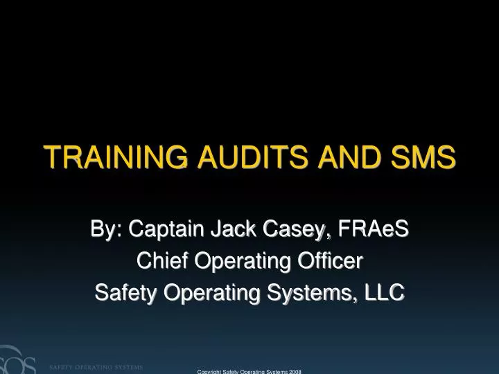 training audits and sms