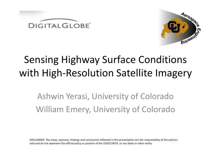 sensing highway surface conditions with high resolution satellite imagery