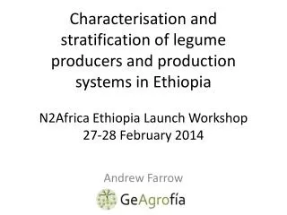 Characterisation and stratification of legume producers and production systems in Ethiopia