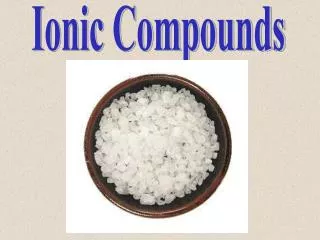 Ionic Compounds