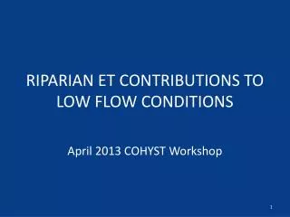 RIPARIAN ET CONTRIBUTIONS TO LOW FLOW CONDITIONS