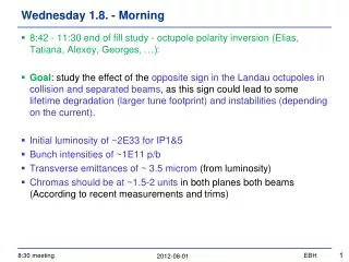 Wednesday 1.8. - Morning