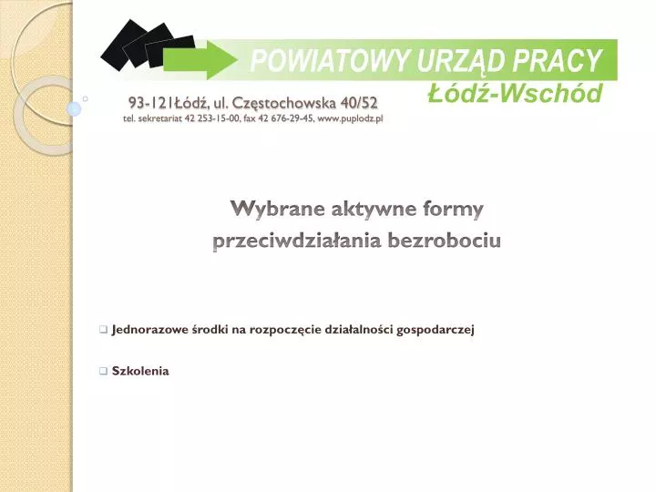 93 121 d ul cz stochowska 40 52 tel sekretariat 42 253 15 00 fax 42 676 29 45 www puplodz pl