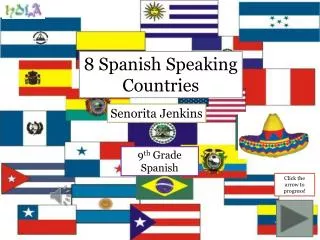 8 Spanish Speaking Countries