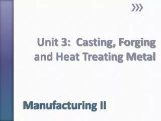 Manufacturing II