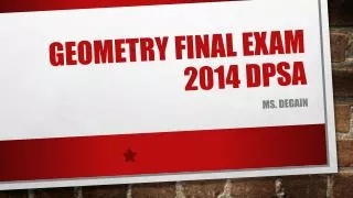 Geometry Final Exam 2014 DPSA
