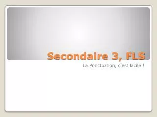 secondaire 3 fls