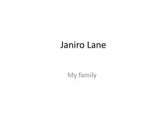 Janiro Lane