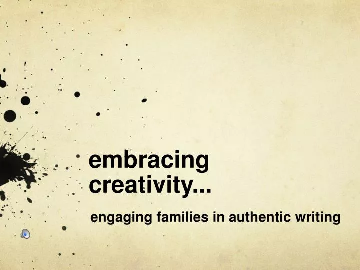 embracing creativity