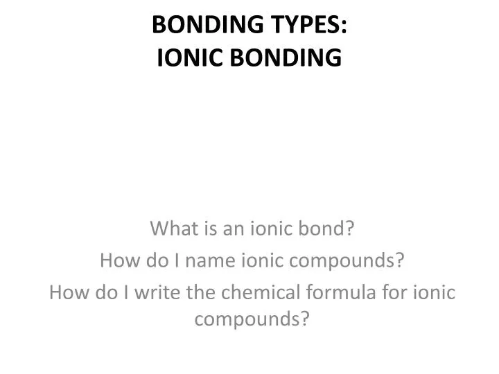 bonding types ionic bonding
