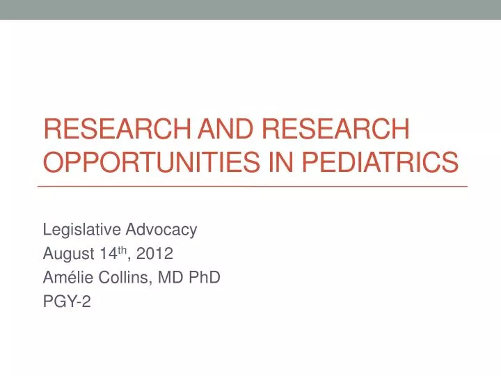 research and research opportunities in pediatrics