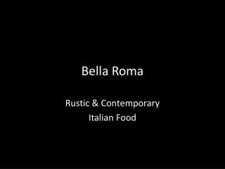 Bella Roma