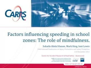 Factors influencing speeding in school zones: The role of mindfulness.
