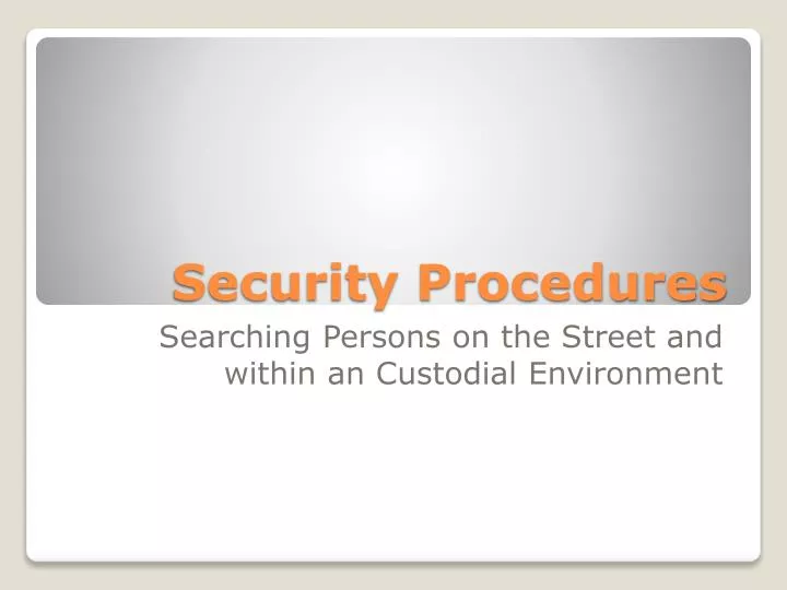 security procedures