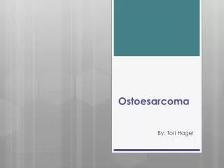 Ostoesarcoma