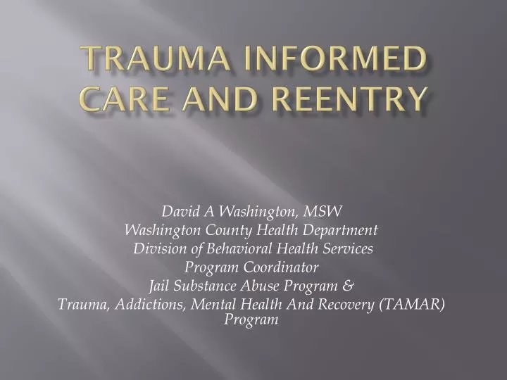 trauma informed care and reentry