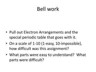 Bell work