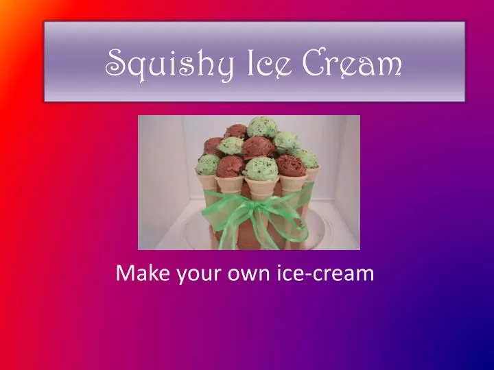 squishy ice cream