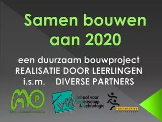 samen bouwen aan 2020