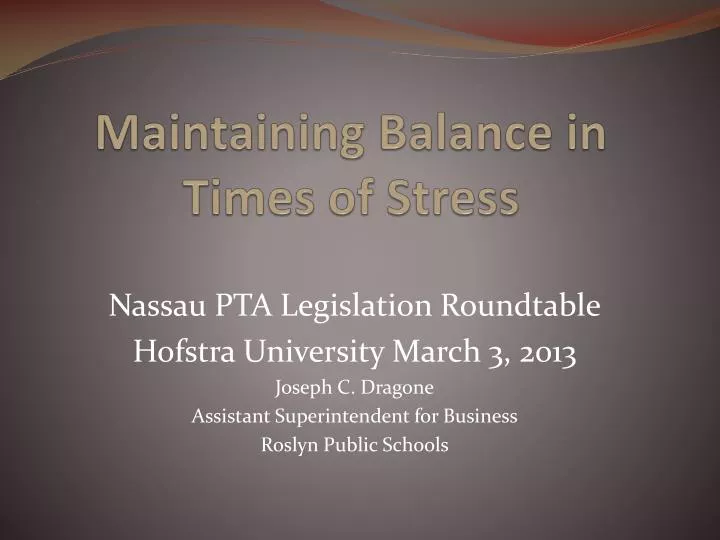 maintaining balance in times of stress