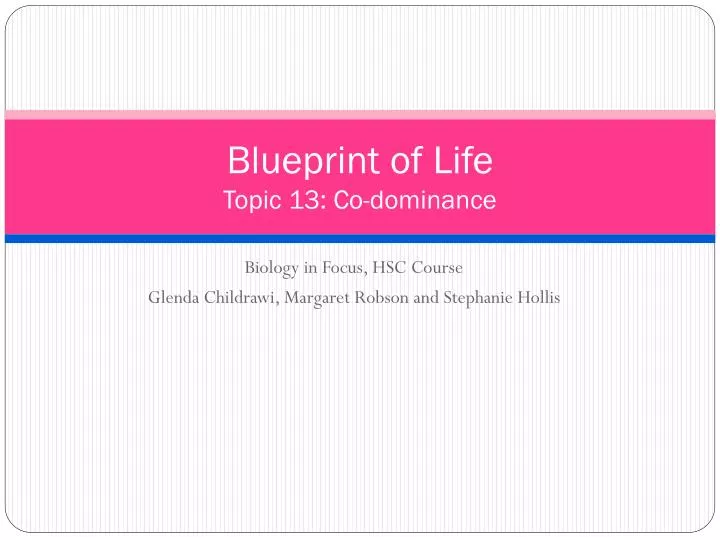 blueprint of life topic 13 co dominance