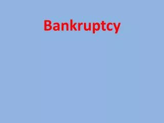 Bankruptcy