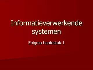 informatieverwerkende systemen