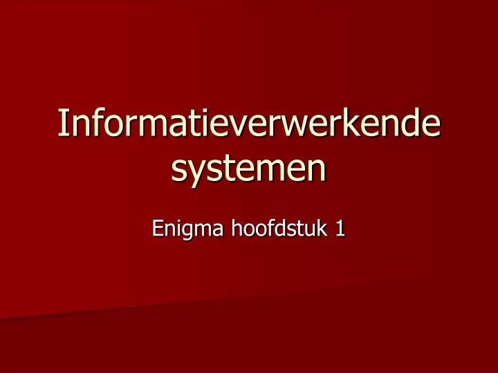 informatieverwerkende systemen