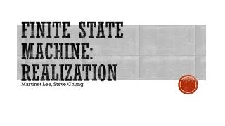 Finite State Machine: Realization
