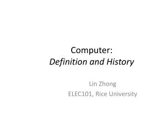 Computer: Definition and History