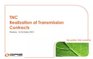 TNC Realization of Transmission Contracts