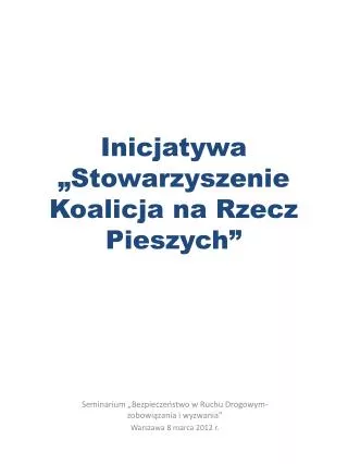 inicjatywa stowarzyszenie koalicja na rzecz pieszych