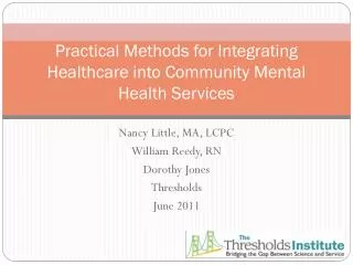 Practical Methods for Integrating Healthcare into Community Mental Health Services