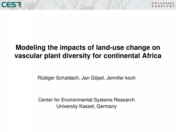 modeling the impacts of land use change on vascular plant diversity for continental africa