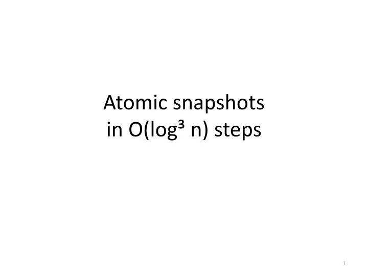 atomic snapshots in o log n steps
