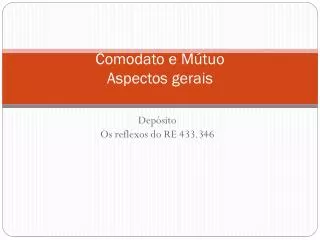 comodato e m tuo aspectos gerais