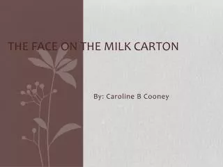 The Face On The Milk Carton