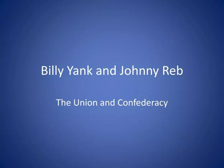 billy yank and johnny reb