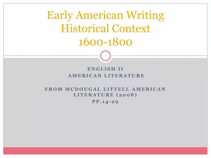 early american writing historical context 1600 1800