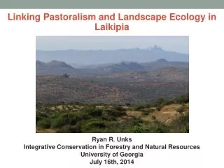Linking Pastoralism and Landscape Ecology in Laikipia
