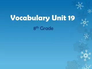 Vocabulary Unit 19