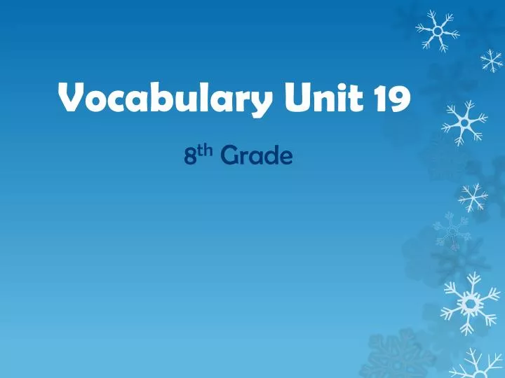 vocabulary unit 19