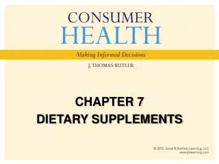 CHAPTER 7 DIETARY SUPPLEMENTS
