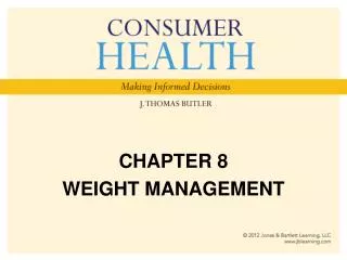 CHAPTER 8 WEIGHT MANAGEMENT